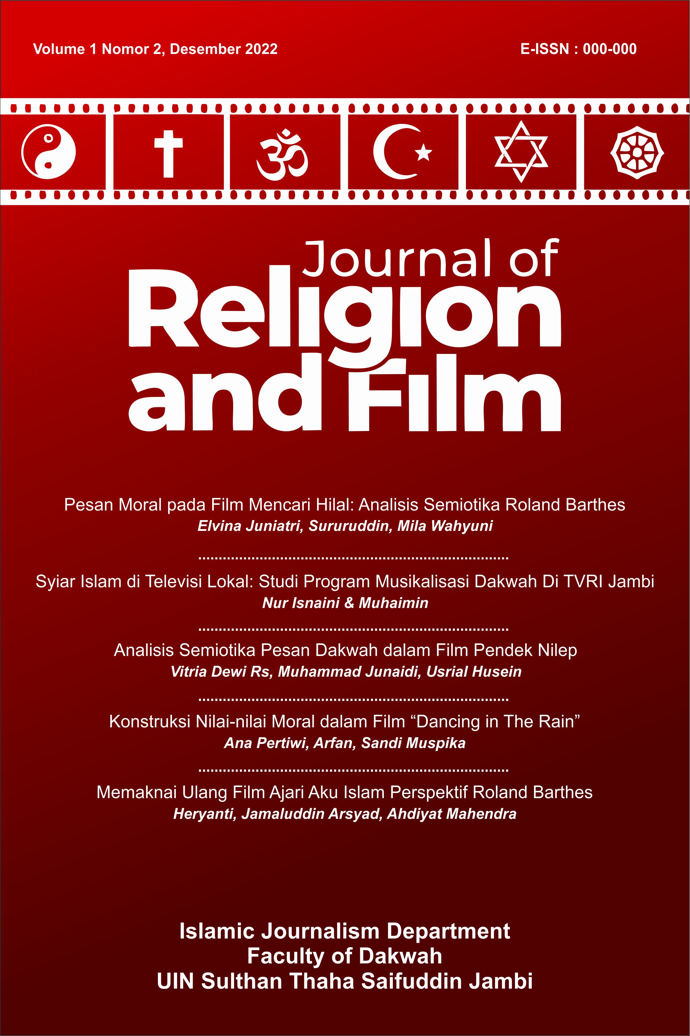 Terbitan Journal of Religon and Film telah memiliki ISSN 2964-8211 sejak Vol. 1, No. 2, 2022.