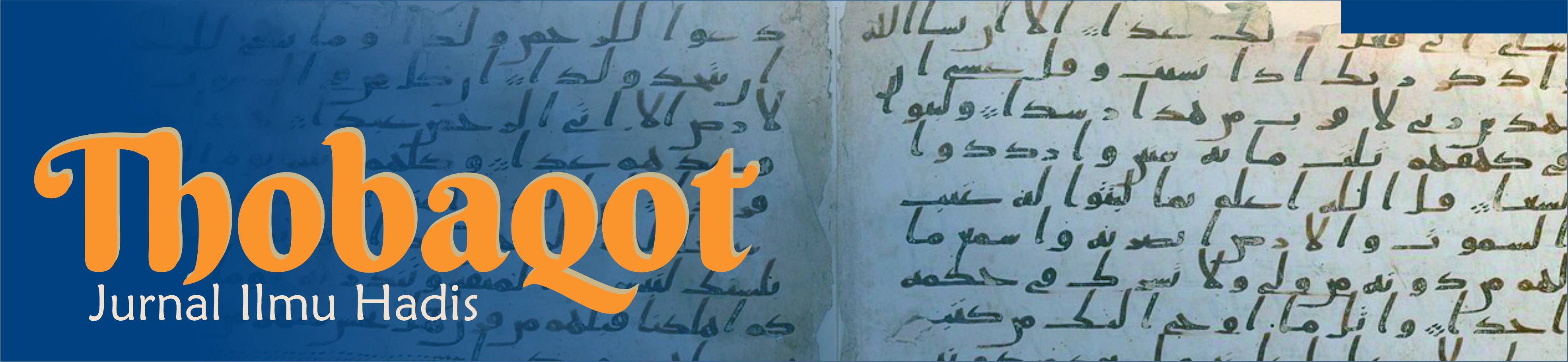 Thobaqot: Jurnal Ilmu Hadis