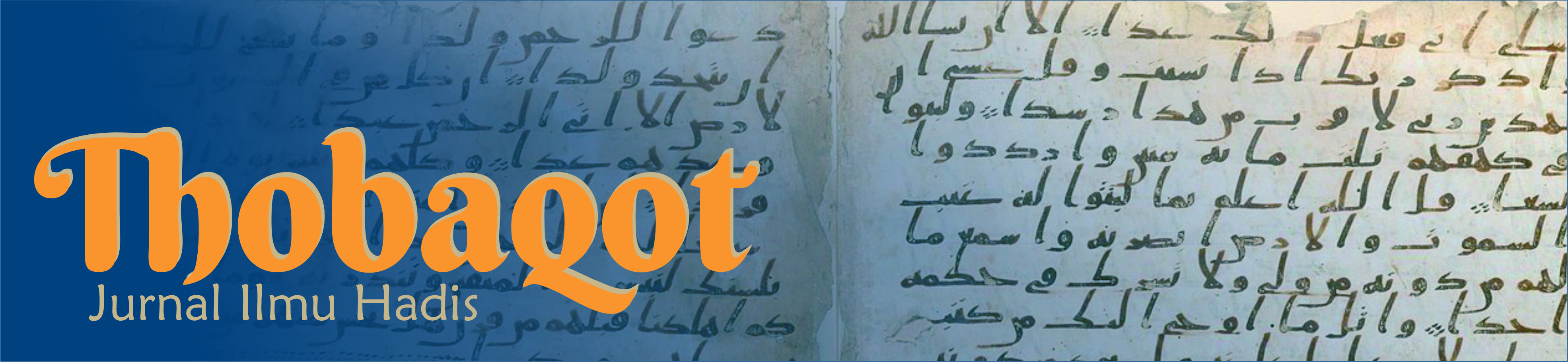 Thobaqot: Jurnal Ilmu Hadis